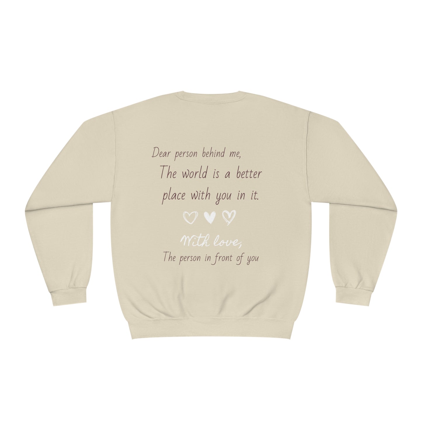 You Matter (Dear Person Behind Me) Unisex NuBlend® Crewneck Sweatshirt