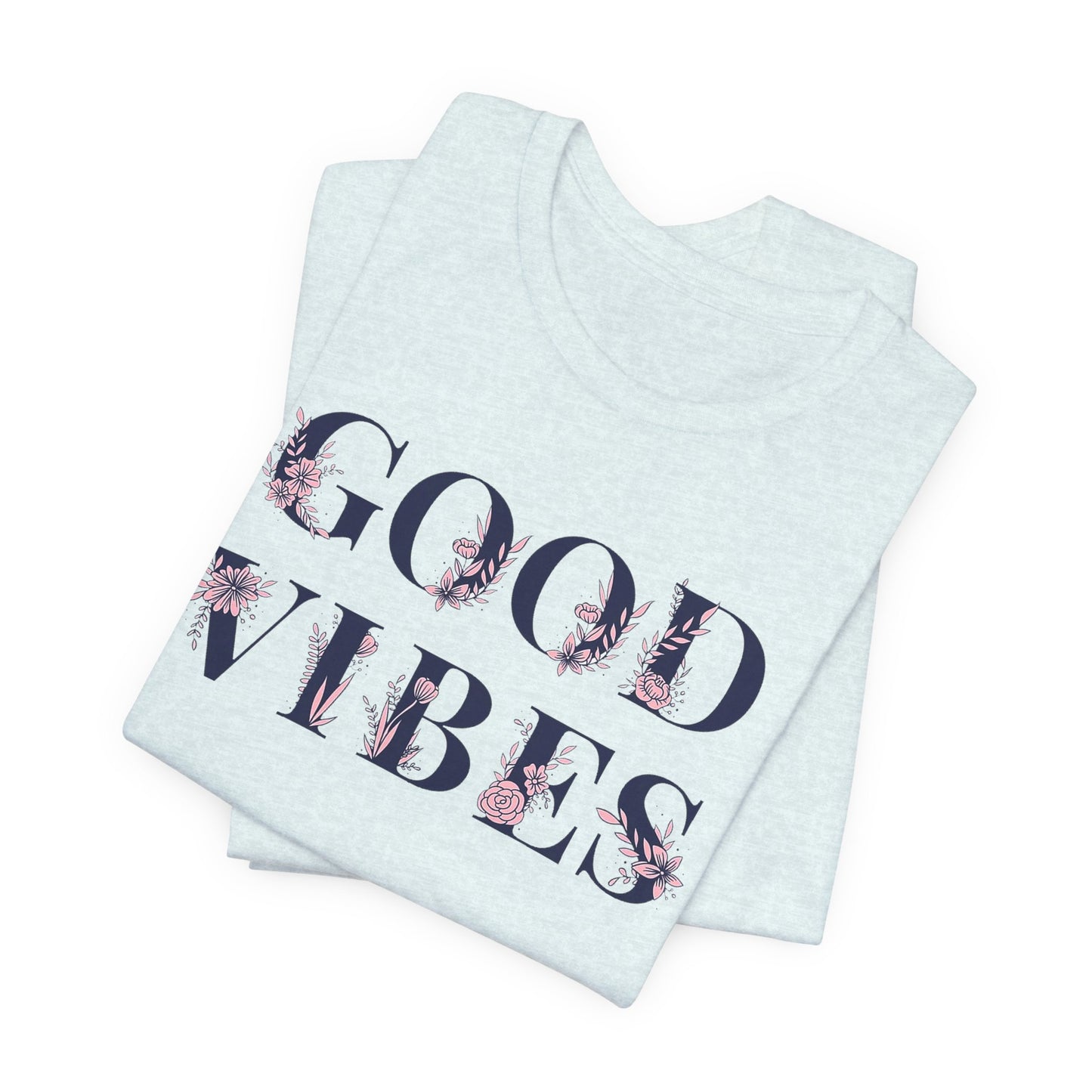 "Good Vibes" Tee