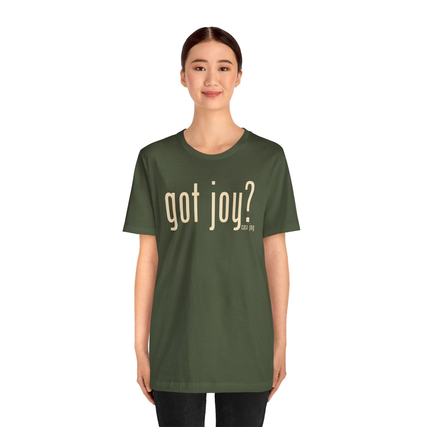 Got Joy? Unisex Jersey Short Sleeve Tee