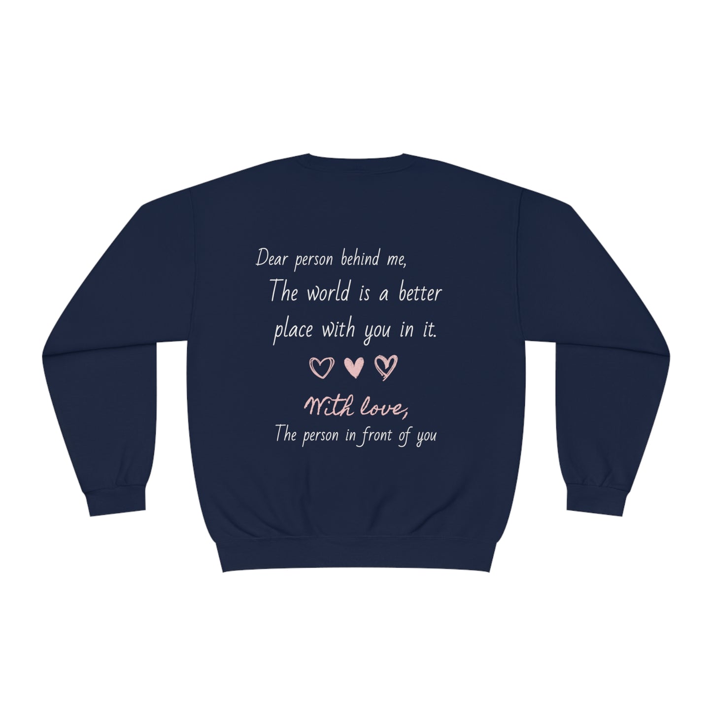 You Matter (Dear Person Behind Me) Unisex NuBlend® Crewneck Sweatshirt