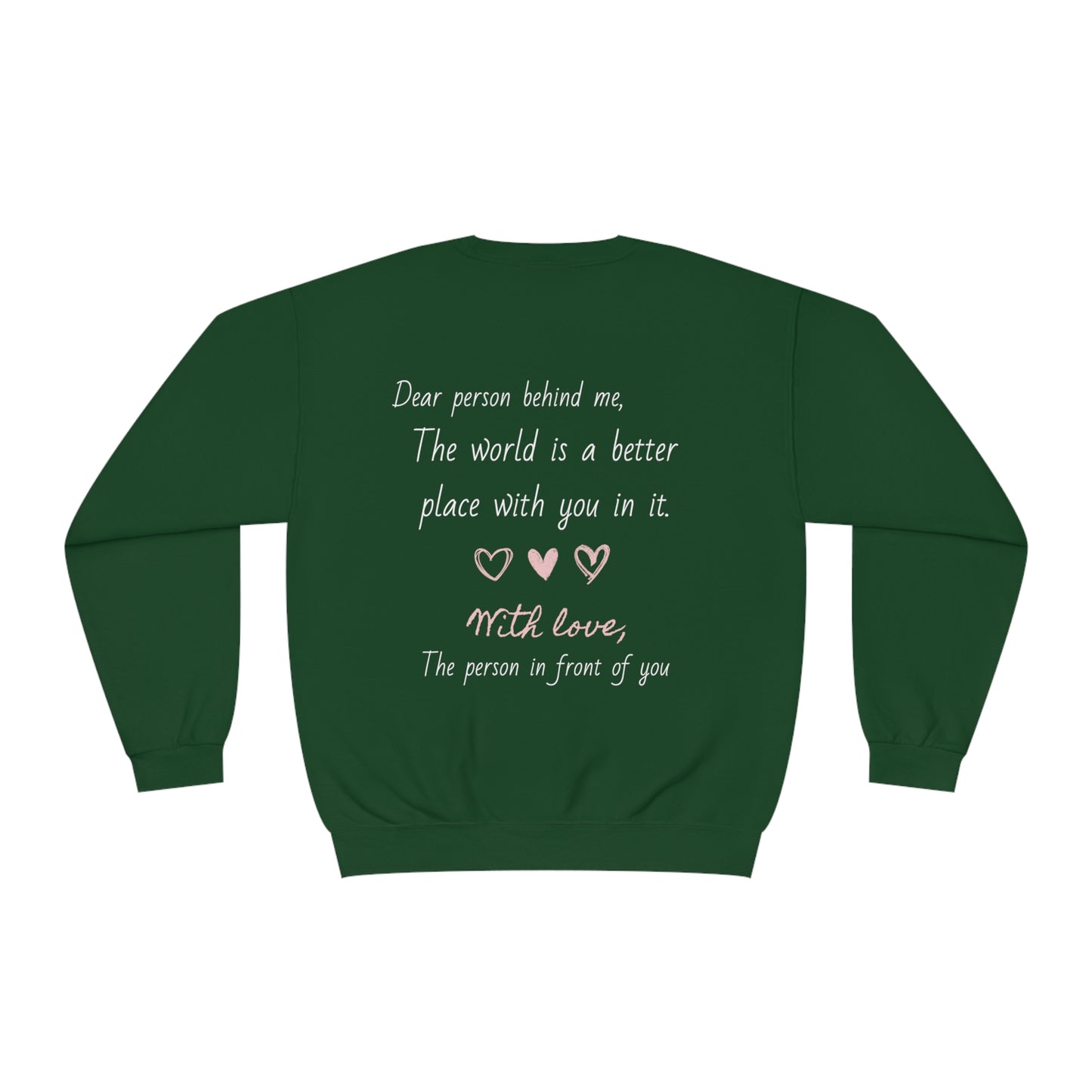 You Matter (Dear Person Behind Me) Unisex NuBlend® Crewneck Sweatshirt