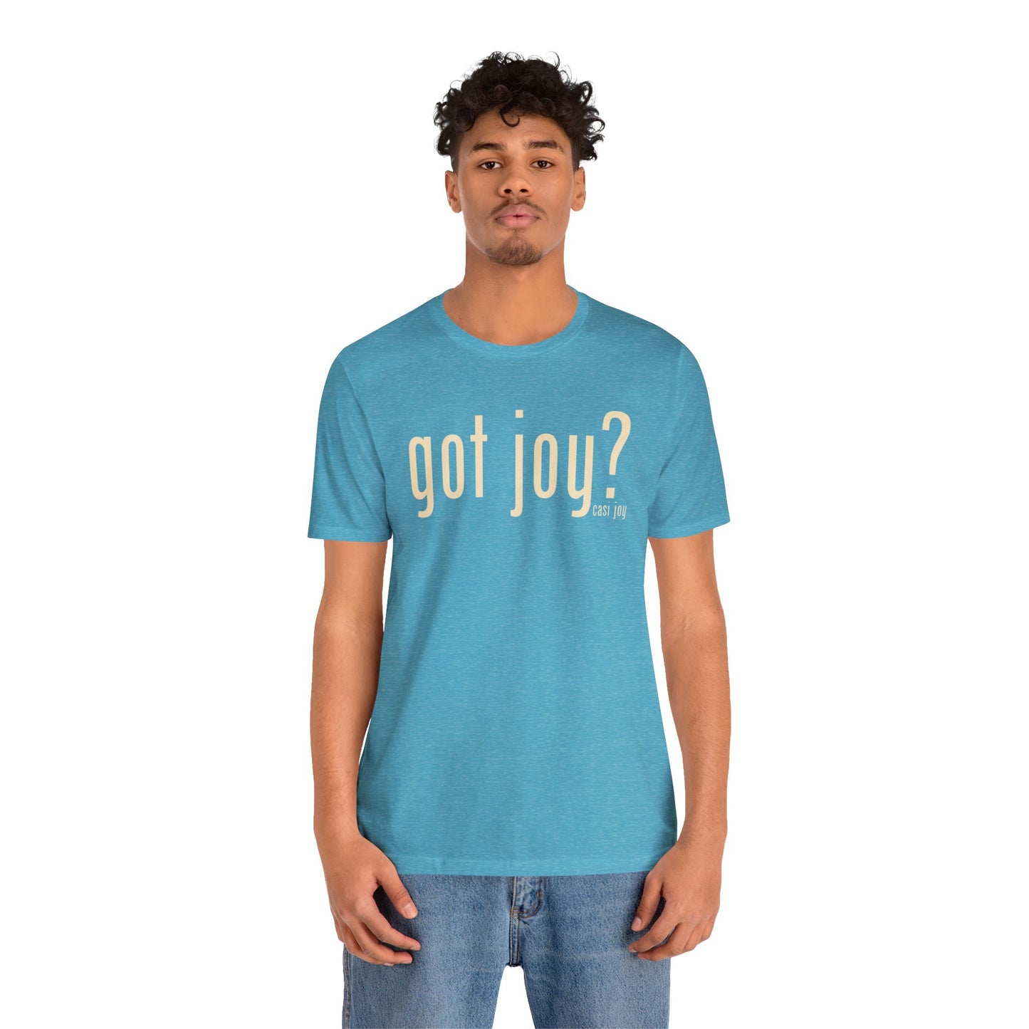 Got Joy? Unisex Jersey Short Sleeve Tee