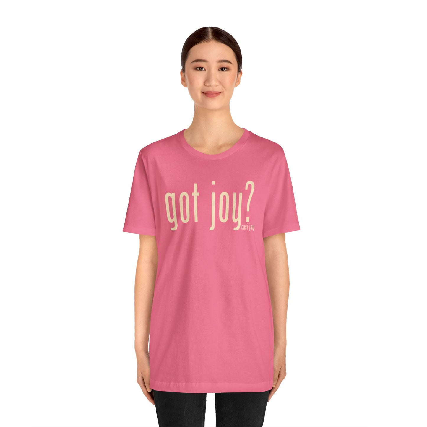 Got Joy? Unisex Jersey Short Sleeve Tee