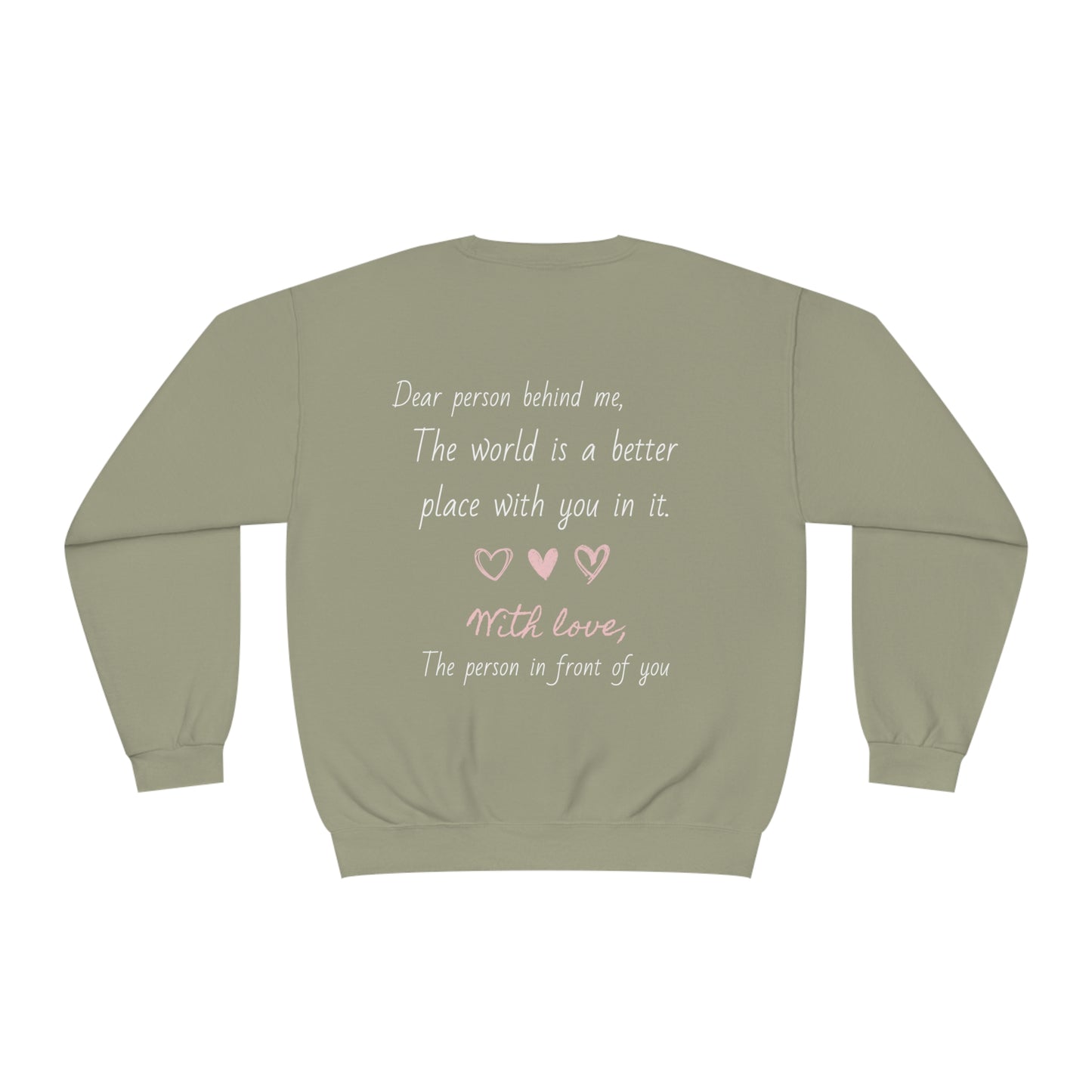 You Matter (Dear Person Behind Me) Unisex NuBlend® Crewneck Sweatshirt